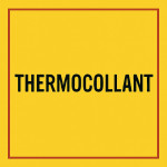 • THERMOCOLLANT