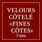 • COUPON VELOURS COTELÉ - "STARSKY" Fines Côtes 3 mm - Tissu Ameublement